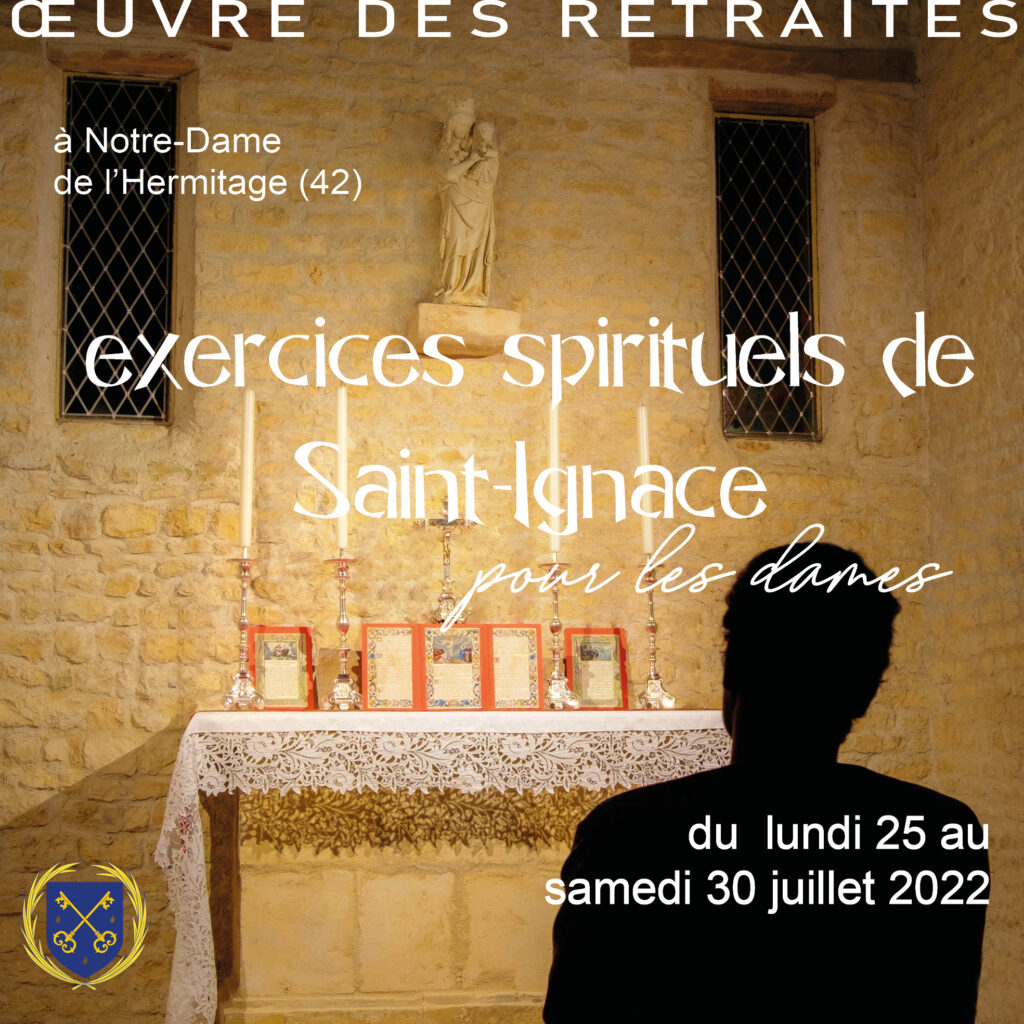 Exercices spirituels de SaintIgnace pour les dames FSSP District